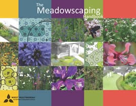 The Meadowscaping Handbook, by the West Multnomah Soil & Water Conservation District